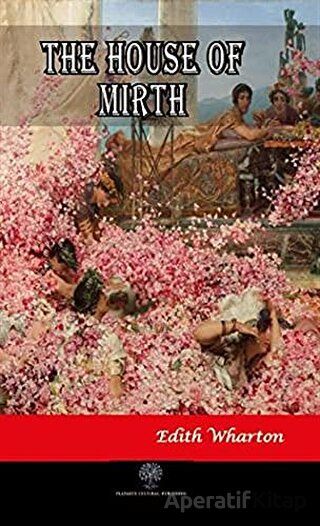 The House of Mirth Edith Wharton 30 İndirim