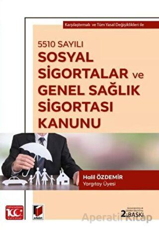 5510 sayılı Sosyal Sigortalar ve Genel Sağlık Sigortası Kanunu