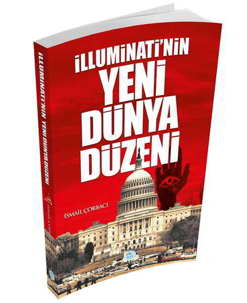 İlluminati nin Yeni Dünya Düzeni