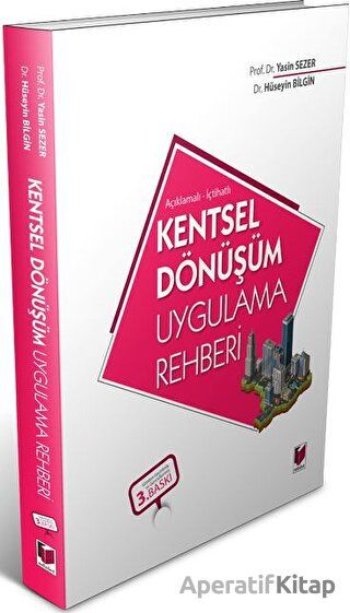 Kentsel Dönüşüm Uygulama Rehberi Hüseyin BilginYasin Sezer