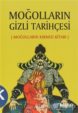 Moğolların Gizli Tarihçesi Moğolların Kırmızı Kitabı