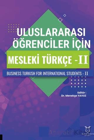 Uluslararası Öğrenciler için Mesleki Türkçe II