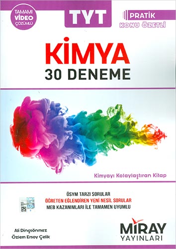 Miray Yayınları TYT Kimya 30 Deneme Pratik Konu Özetiyle Birlikte Tamamı Video Çözümlü