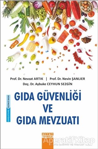 Gıda Güvenliği ve Gıda Mevzuatı
