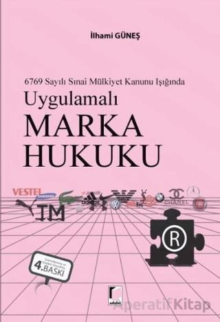 Uygulamalı Marka Hukuku