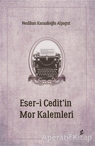 Eser i Cedit in Mor Kalemleri