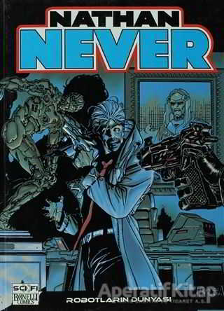 Nathan Never Serisi 9 Robotların Dünyası