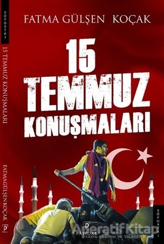 15 Temmuz Konuşmaları