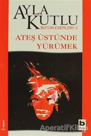 Ateş Üstünde Yürümek
