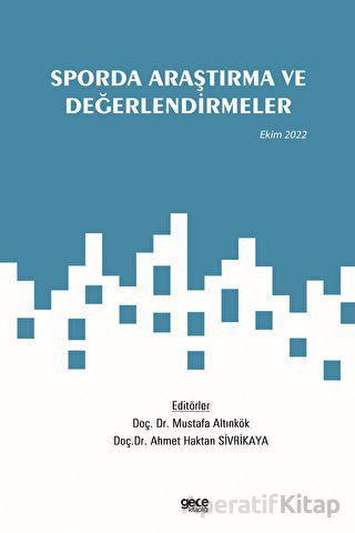 Sporda Araştırma ve Değerlendirmeler