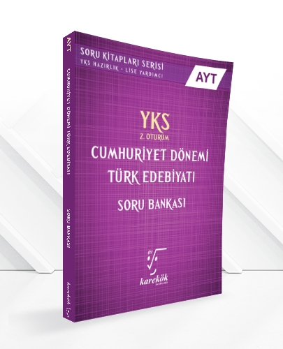 YKS AYT Cumhuriyet Dönemi Türk Edebiyatı Soru Bankası 2 Oturum