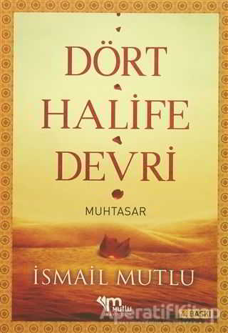 Dört Halife Devri Muhtasar