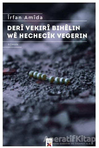 Deri Vekıri Bıhelin We Hechecik Vegerin