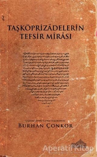 Taşköprizadelerin Tefsir Mirası