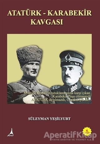 Atatürk Karabekir Kavgası