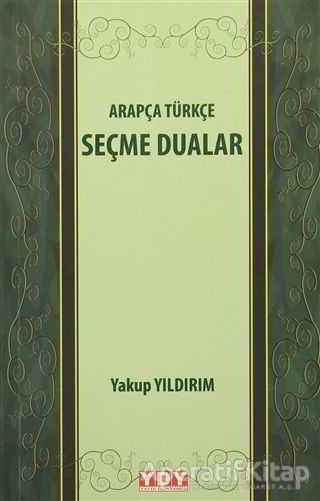 Arapça Türkçe Seçme Dualar