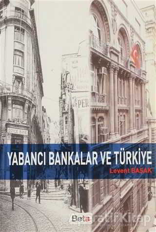Yabancı Bankalar ve Türkiye