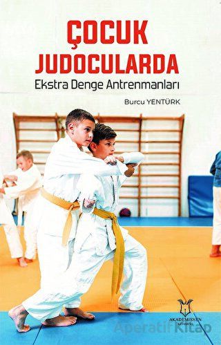 Çocuk Judocularda Ekstra Denge Antrenmanları