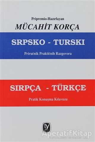 Sırpça Türkçe Pratik Konusma Kılavuzu