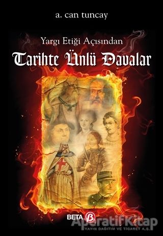 Yargı Etiği Açısından Tarihte Ünlü Davalar