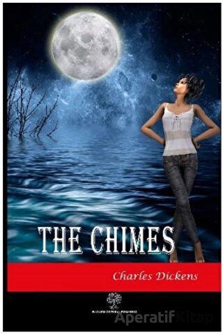 The Chimes Charles Dickens 30 İndirim