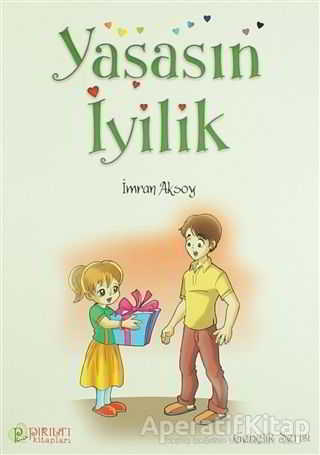 Yaşasın İyilik