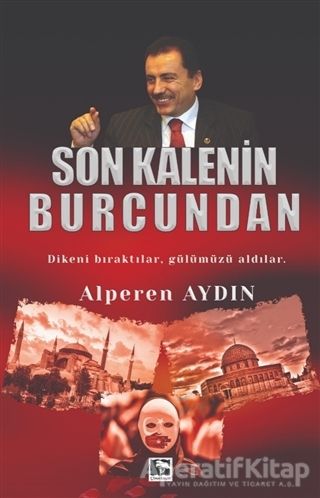 Son Kalenin Burcundan