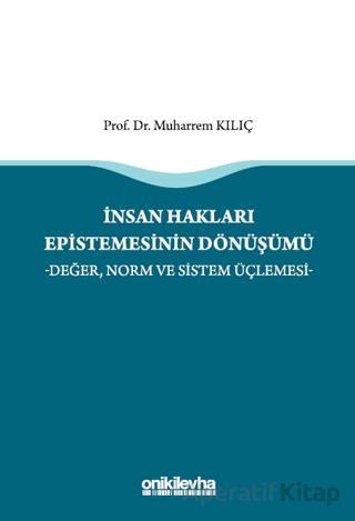 İnsan Hakları Epistemesinin Dönüşümü