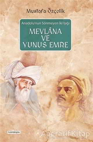 Mevlana ve Yunus Emre