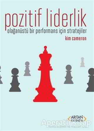 Pozitif Liderlik Uygulamaları