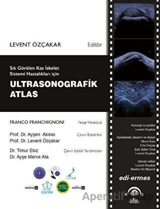 Sık Görülen Kas İskelet Sistemi Hastalıkları İçin Ultrasonografik Atlas