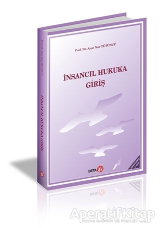 İnsancıl Hukuka Giriş