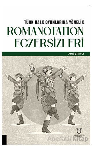 Türk Halk Oyunlarında Sahneleme
