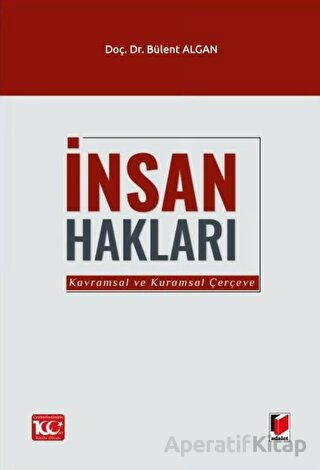 İnsan Hakları Kavramsal ve Kuramsal Çerçeve