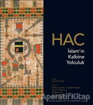 Hac İslam ın Kalbine Yolculuk