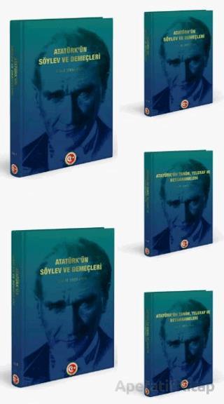 Atatürk ün Söylev ve Demeçleri ve Atatürk ün Tamim Telgraf ve Beyannameleri 5 Kitap