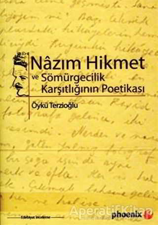 Nazım Hikmet ve Sömürgecilik Karşıtlığının Poetikası