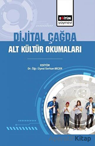 Dijital Çağda Alt Kültür Okumaları