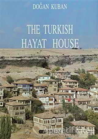 The Turkish Hayat House