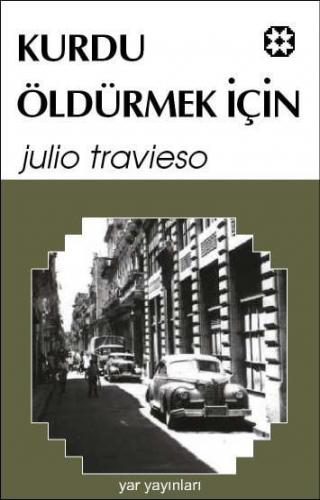 Kurdu Öldürmek İçin