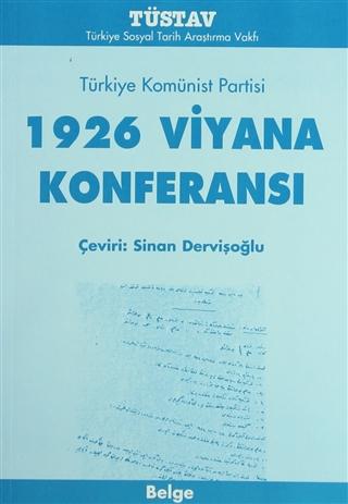 1926 Viyana Konferansı Türkiye Komünist Partisi