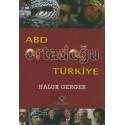 ABD ORTADOĞU TÜRKİYE