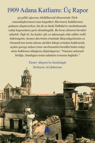 1909 Adana Katliamı Üç Rapor