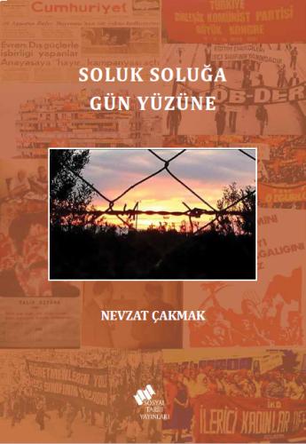 Soluk Soluğa Gün Yüzüne