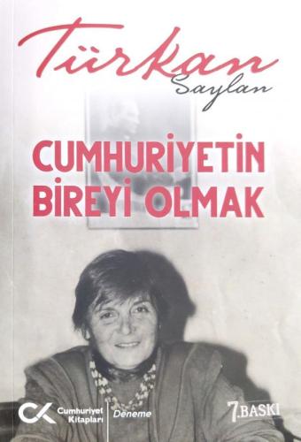 Cumhuriyet in Bireyi Olmak