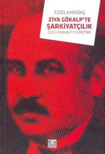 Ziya Gökalp te Şarkiyatçılık