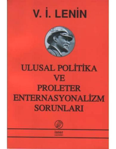 Ulusal ve Sömürgesel Ulusal Sorun Üzerine