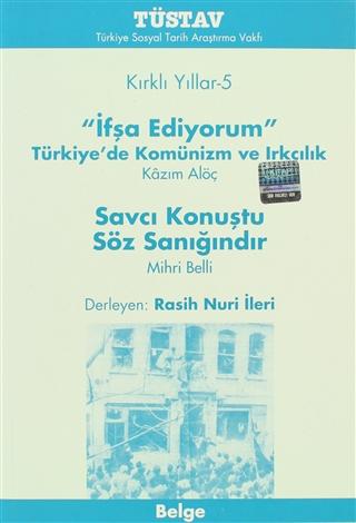 Kırklı Yıllar 5 İfşa Ediyorum Savcı Konuştu Söz Sanığındır