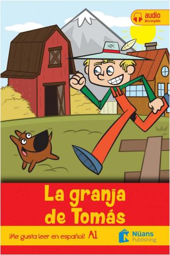 LA GRANJA DE TOMAS A1 WITH AUDIO DESCARGABLE NÜANS