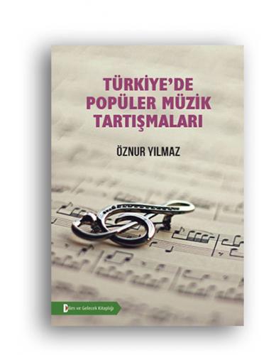 Türkiye de Popüler Müzik Tartışmaları
